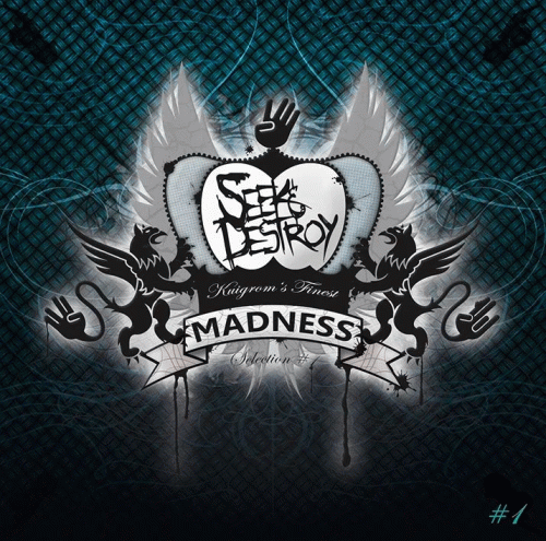 Seek And Destroy : Kuigrobn's Finest Madness Selection # 1